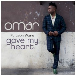 Gave My Heart