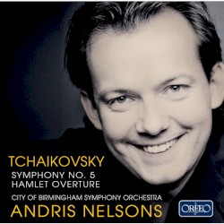 Symphony No. 5 & Hamlet Overture