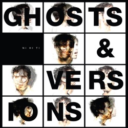 Ghosts And Versions