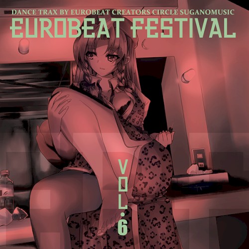 EUROBEAT FESTIVAL VOL.6