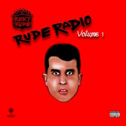 Rude Radio Volume 1