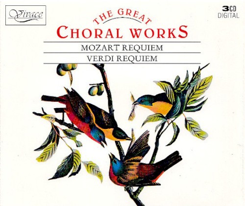 The Great Choral Works: Mozart Requiem, Verdi Requiem