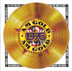 AM Gold: 1976