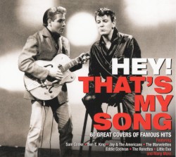 Hey! That’s My Song: 60 Great Covers of Famous Hits