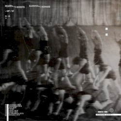Hearing Ghosts