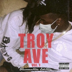 Troy Ave, Vol. 1