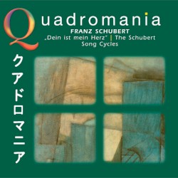 "Dein ist mein Herz" / The Schubert Song Cycles