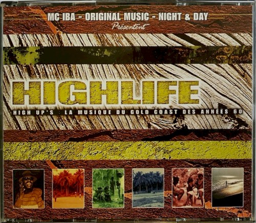 Highlife – High Up’s : La Musique du Gold Coast des années 60