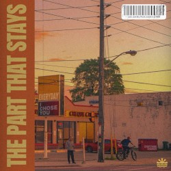 The Part That Stays