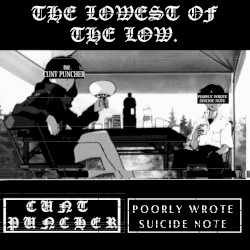 the lowest of the low
