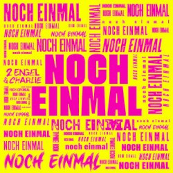 noch einmal