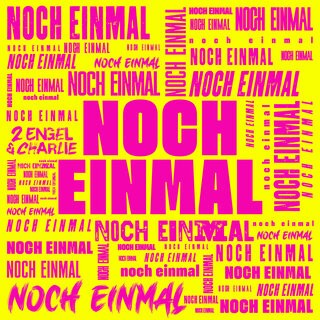 noch einmal