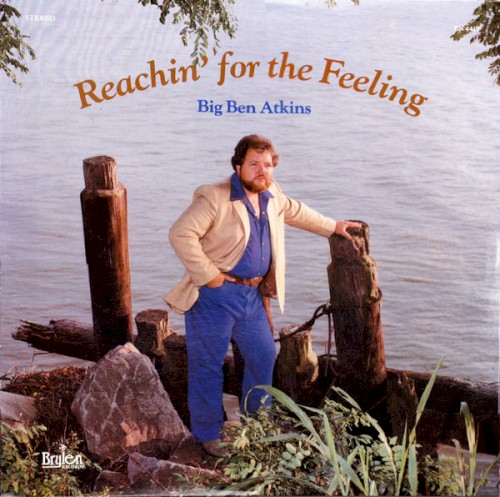 Reachin’ for the Feeling