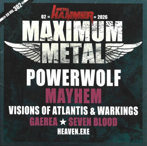 Metal Hammer: Maximum Metal, Volume 302