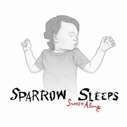 Snooze Along: Lullaby Renditions of the All American Rejects Songs