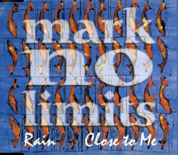 Rain/Close to Me