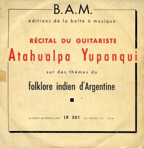 Récital du guitariste Atahualpa Yupanqui
