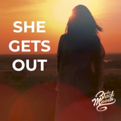 She Gets Out