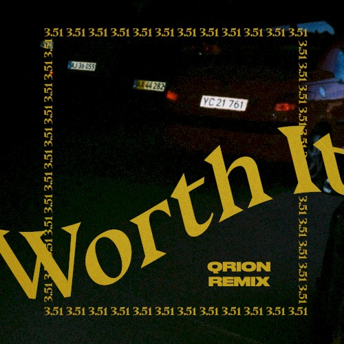 Worth It (Qrion remix)
