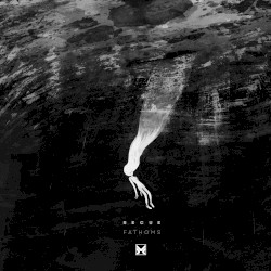 Fathoms // Akrasia
