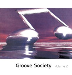Groove Society, Volume 2