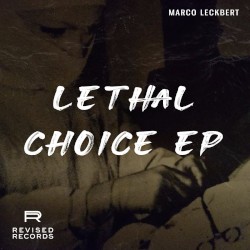 Lethal Choice EP