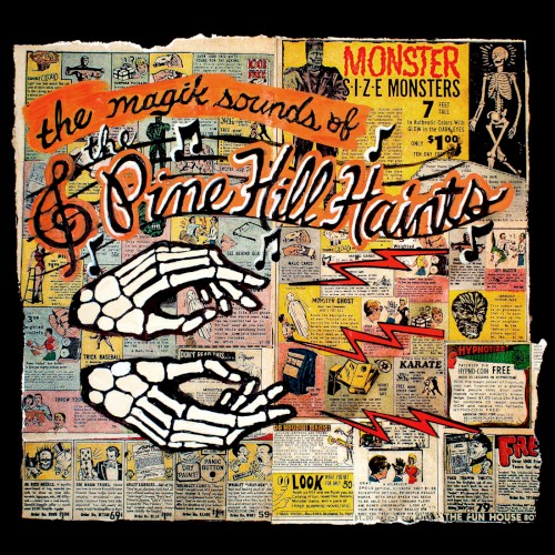 The Magik Sounds of the Pine Hill Haints