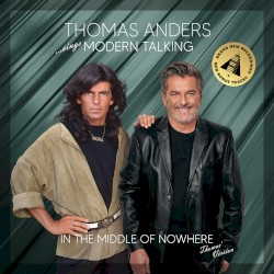 …Sings Modern Talking: In the Middle of Nowhere