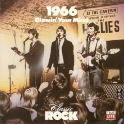 Classic Rock: Blowin' Your Mind 1966