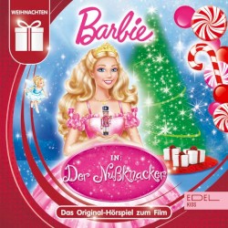 Barbie in: Der Nußknacker - Das Original-Hörspiel zum Film