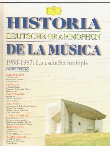 1950-1987: La escucha múltiple