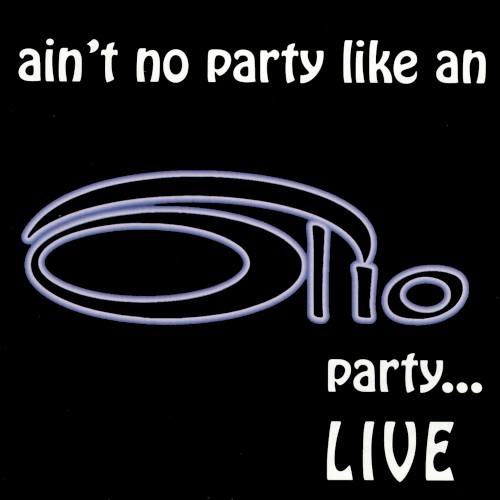 ain't no party like an Olio party