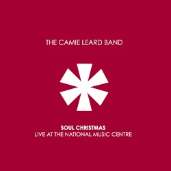 Soul Christmas: Live at the National Music Centre