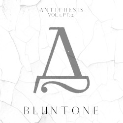 A N T I T H E S I S, Vol. 1, Pt. 2