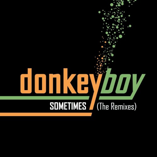 Sometimes (The Remixes)