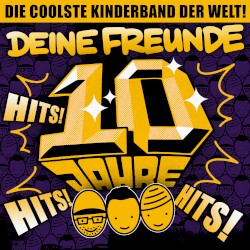 10 Jahre – Hits! Hits! Hits!