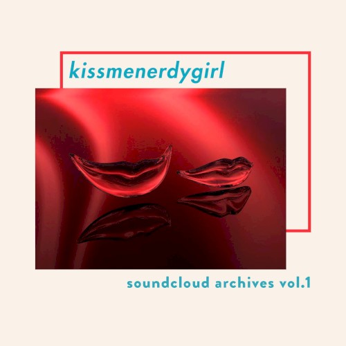 Soundcloud Archives, Vol. 1