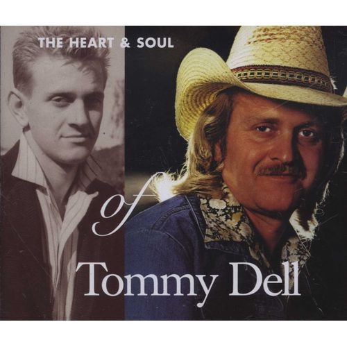 The Heart & Soul Of Tommy Dell