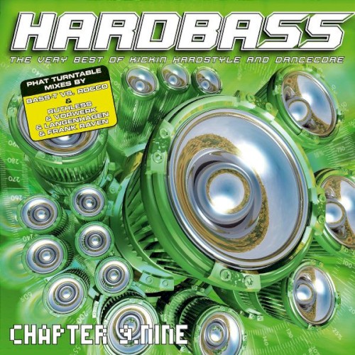 Hardbass, Chapter 9.Nine