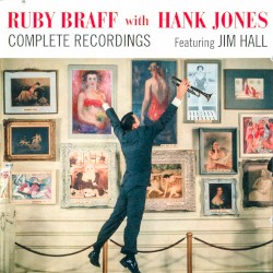 Ruby Braff with Hank Jones Complete Recordings