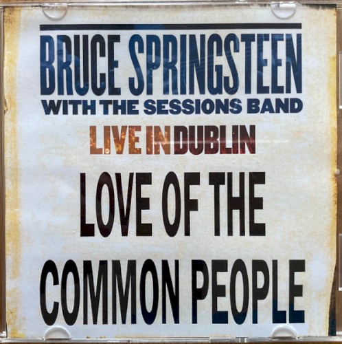 Live in Dublin: Love of the Common People