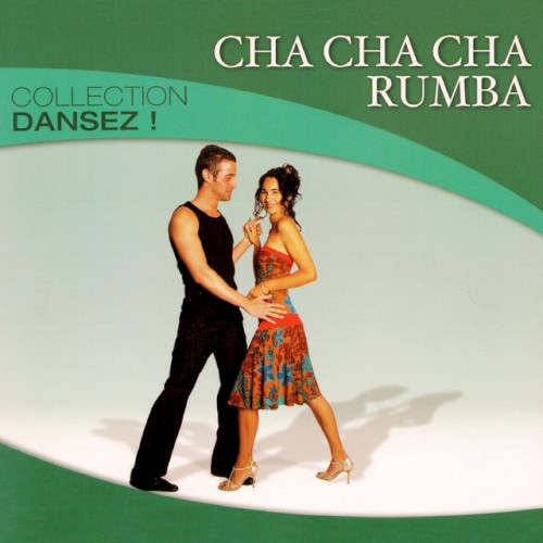 Collection Dansez: Cha Cha Cha & Rumba