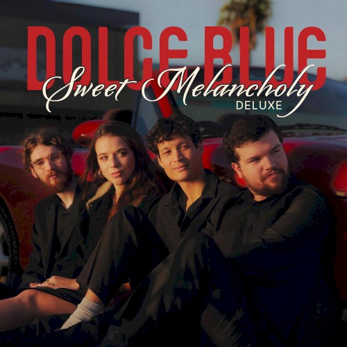 Sweet Melancholy (Deluxe)