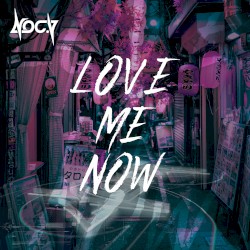 Love Me Now