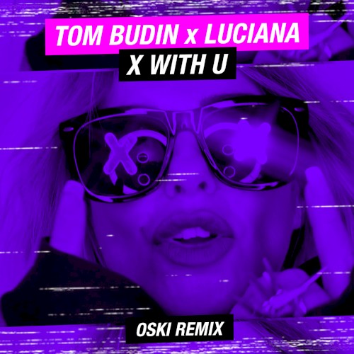 X With U (Oski remix)