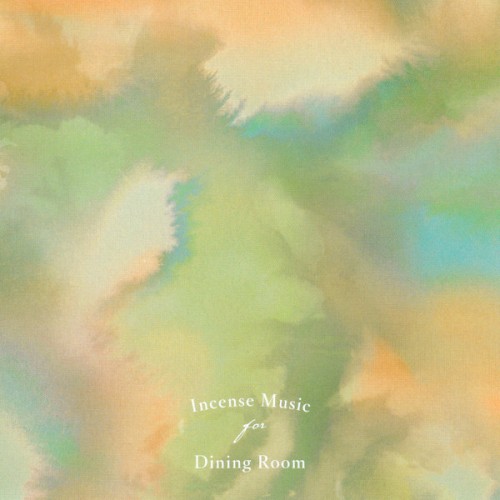 Incense Music For Dining Room