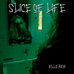 SLICE OF LIFE