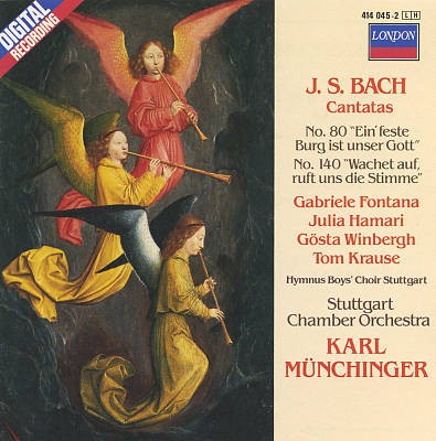 Cantata, BWV 80 “Ein’ feste Burg ist unser Gott” / Cantata, BWV 140 “Wachet auf, ruft uns die Stimme”