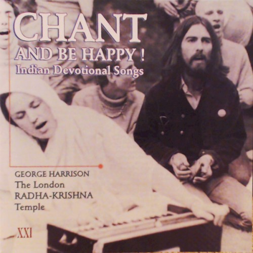 Chant and Be Happy! Indian Devotional Songs