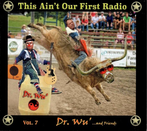 This Ain't Our First Radio, Vol.7
